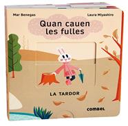 Quan cauen les fulles. La tardor | 9788411580076 | Benegas Ortiz, María del Mar | Llibreria Sendak