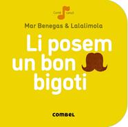 Li posem un bon bigoti | 9788498259674 | Benegas, Mar | Librería Sendak
