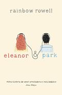 Eleanor y Park | 9788420415703 | Rainbow Rowell | Librería Sendak