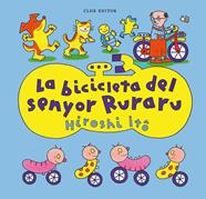 La bicicleta del senyor Ruraru | 9788473294676 | Itô, Hiroshi | Llibreria Sendak