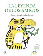 La leyenda de los amigos | 9788446053170 | Gee-eun, Lee | Llibreria Sendak