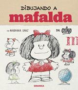 Dibujando a Mafalda (ed. españa) | 9786316693648 | Sanz, Mariana | Llibreria Sendak