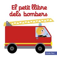 El petit llibre dels bombers | 9788491374268 | Choux, Nathalie | Llibreria Sendak
