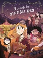 El vals de les muntanyes | 9788410158528 | Aparicio Català, Anna | Librería Sendak