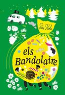 Els Bandolaire | 9788419320865 | Kolu, Siri | Llibreria Sendak