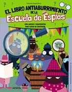 El Libro Antiaburrimiento de la Escuela de Espías | 9788414360163 | Bigogno, Ottavia | Llibreria Sendak