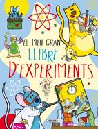 El meu gran llibre d'experiments | 9788467734171 | Talavera, Estelle | Llibreria Sendak