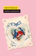 Mentirosos | 9791399056488 | Manguso, Sarah | Llibreria Sendak