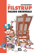 Els Filstrup 3. Falsos originals | 9791387847562 | Jaume Copons | Librería Sendak