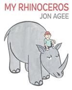 My Rhinoceros | 9781915252098 | Agee, Jon | Librería Sendak