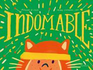 Indomable | 9791387686598 | De Cadier, Morganne | Librería Sendak