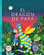 El dragón de papá | 9788412384123 | Stiles Gannett, Ruth | Librería Sendak