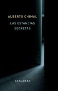 Las estancias secretas | 9788412842333 | Chimal, Alberto | Librería Sendak