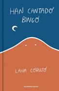 Han cantado bingo | 9791387740979 | Corujo, Lana | Librería Sendak