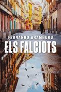Els falciots | 9788466428194 | Aramburu Irigoyen, Fernando | Llibreria Sendak