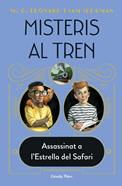 Misteris al tren 3. Assassinat a l'Estrella del Safari | 9788413892085 | Leonard, M.G./Sedgman, Sam | Llibreria Sendak