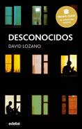 Desconocidos | 9788468334592 | Lozano Garbala, David | Llibreria Sendak
