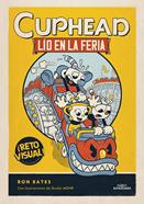 Lío en la feria (Cuphead 1) | 9788419366849 | Bates, Ron | Librería Sendak