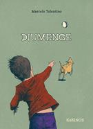 Diumenge | 9788419475343 | Tolentino, Marcelo | Llibreria Sendak
