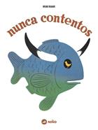 Nunca contentos | 9788494518935 | Munari, Bruno | Librería Sendak