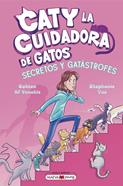 Caty la cuidadora de gatos 3: Secretos y gatástrofes | 9791387664411 | Yue, Stephanie/Venable, Colleen AF | Llibreria Sendak
