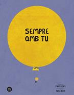 Sempre amb tu | 9788413891842 | Leach, María/Klein, Katia | Librería Sendak