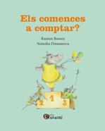 Els comences a comptar? | 9788413033365 | Besora Oliva, Ramon/Domanova, Natasha | Librería Sendak