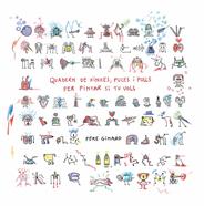 Quadern de xinxes, puces i polls per pintar si tu vols | 9788412970036 | Ginard, Pere | Librería Sendak