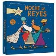 Noche de Reyes | 9788411583039 | Garcia Molsosa, Oriol | Llibreria Sendak