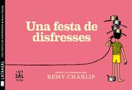 Una festa de disfresses | 9788494918216 | Charlip, Remy | Librería Sendak