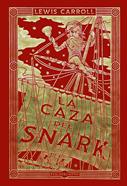 La caza del Snark | 9788410380196 | Carroll, Lewis | Llibreria Sendak