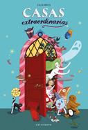 Casas extraodinarias | 9788467927078 | Becq, Cécile | Librería Sendak