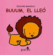 Buuum, el lleó | 9788416256761 | Manceau, Édouard | Llibreria Sendak