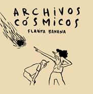Archivos cósmicos | 9788410332560 | Banana, Flavita | Librería Sendak
