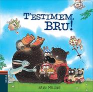 T'estimem, Bru! | 9788447928422 | Melling, David | Librería Sendak