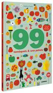 99 tomàquets i 1 patata | 9788491016243 | Chedru, Delphine | Llibreria Sendak