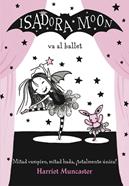 Isadora Moon va al ballet | 9788420485843 | Harriet Muncaster | Librería Sendak