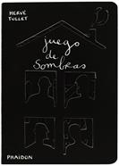 Juego de sombras | 9780714865898 | Tullet, Hervé | Librería Sendak
