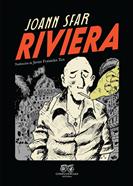 Riviera | 9788412775136 | Sfar, Joann | Llibreria Sendak