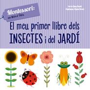 El meu primer llibre dels insectes i del jardí | 9788468261775 | Ch. Piroddi | Llibreria Sendak