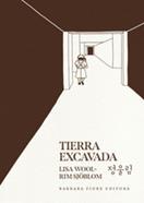 Tierra escabada | 9788416985692 | LISA WOOL RIM SJOBLOM | Librería Sendak