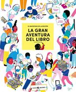 La gran aventura del libro | 9788412557114 | Vernet, Stéphanie | Librería Sendak