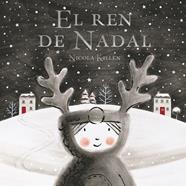 El ren de Nadal | 9788448862336 | Killen, Nicola | Librería Sendak