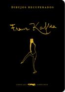 Dibujos recuperados | 9788412570694 | Kafka, Franz | Llibreria Sendak