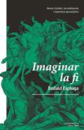 Imaginar la fi | 9788410487468 | Espluga, Eudald | Llibreria Sendak