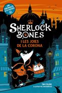 Sherlock Bones i les joies de la corona | 9788448965723 | Collins, Tim | Llibreria Sendak