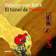 El túnel de pinzón | 9788415851998 | Wouter Van Reek | Llibreria Sendak
