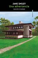 Una advertencia | 9788410249622 | Smiley, Jane | Llibreria Sendak