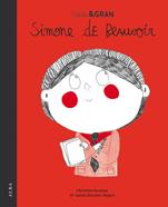 Petita & Gran Simone de Beauvoir | 9788490654859 | Sánchez Vegara, Mª Isabel | Librería Sendak