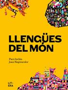 Llengües del món | 9788412585179 | Inclán, Paco/Negrescolor, Joan | Llibreria Sendak